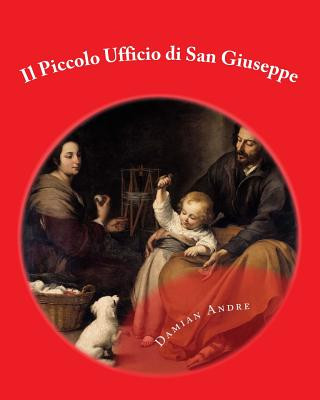Knjiga Il Piccolo Ufficio di San Giuseppe Damian Andre