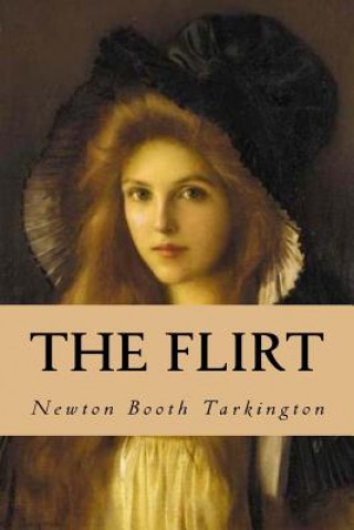 Книга The Flirt Newton Booth Tarkington