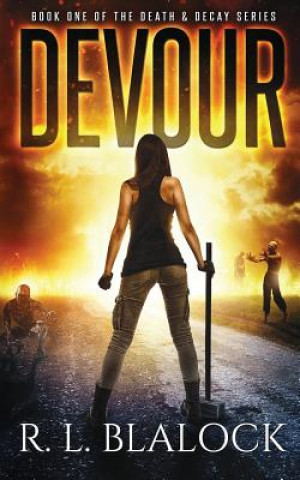 Knjiga Devour R L Blalock