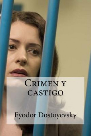 Könyv Crimen y castigo Fyodor Dostoyevsky