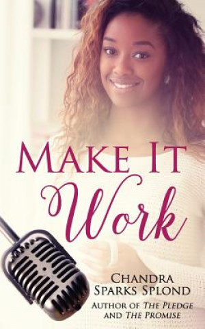 Knjiga Make It Work Chandra Sparks Taylor