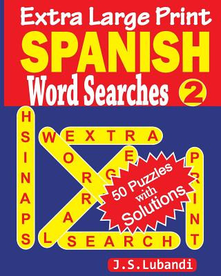 Książka Extra Large Print Spanish Word Searches 2 J S Lubandi