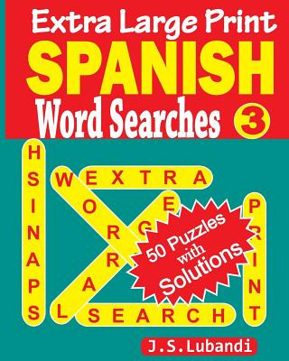 Książka Extra Large Print Spanish Word Searches J S Lubandi