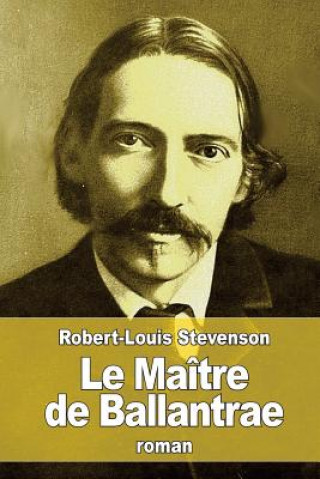 Książka Le Maître de Ballantrae Robert Louis Stevenson