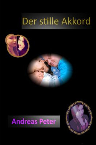 Book Der stille Akkord Andreas Peter