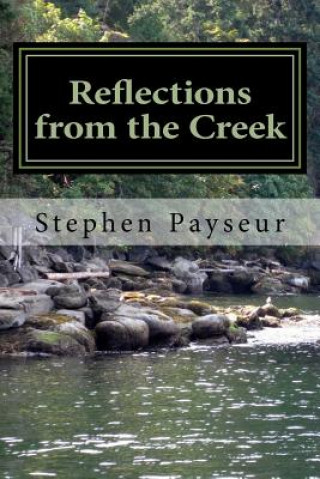Kniha Reflections from the Creek Stephen Payseur