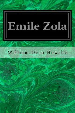 Kniha Emile Zola William Dean Howells