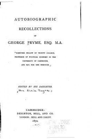 Carte Autobiographic Recollections of George Pryme Alicia Pryme Bayne