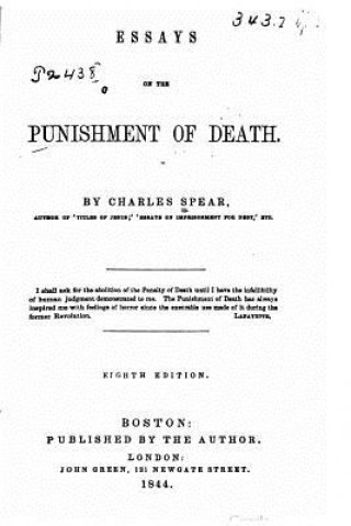 Livre Essays on the punishment of death Charles Spear