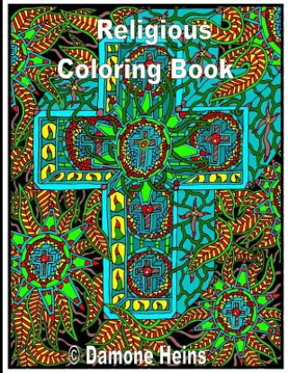 Książka spiritual coloring book: religous coloring book Damone T Heins