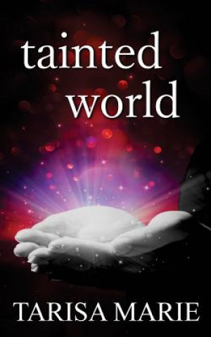 Book Tainted World Tarisa Marie
