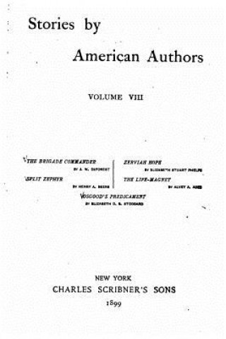 Kniha Stories by American Authors - Vol. VIII Stories by American Authors