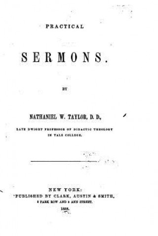 Kniha Practical Sermons Nathaniel W Taylor