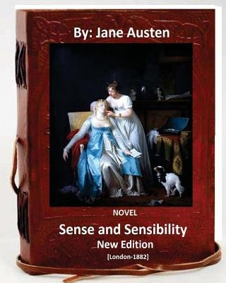 Buch Sense and Sensibility: A Novel. By: Jane Austen ( New Edition.) [London-1882] Jane Austen