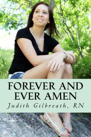 Carte Forever and Ever Amen Judith Gilbreath Rn