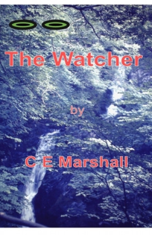 Книга The Watcher MR Christopher E Marshall