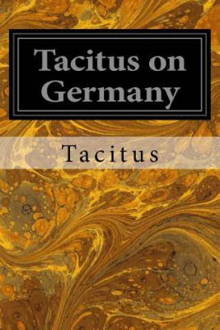 Könyv Tacitus on Germany Tacitus