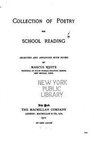 Carte Collection of Poetry for School Reading Marcus White