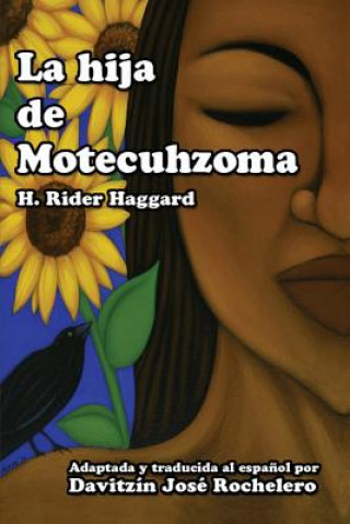 Book La hija de Motecuhzoma H Rider Haggard