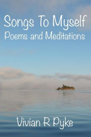 Libro Songs To Myself Vivian R Pyke