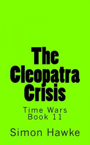 Könyv Cleopatra Crisis Simon Hawke
