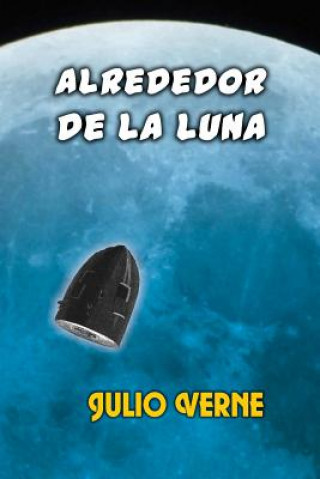 Kniha Alrededor de la luna Julio Verne