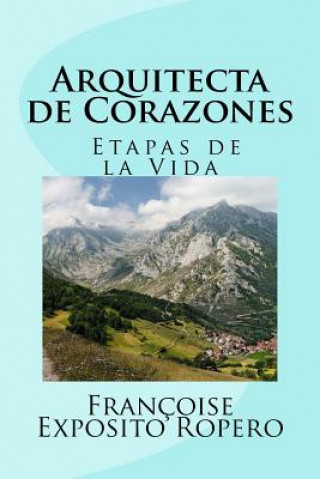 Knjiga Arquitecta de Corazones Francoise Exposito Ropero