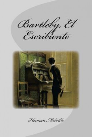 Carte Bartleby, El Escribiente Herman Melville