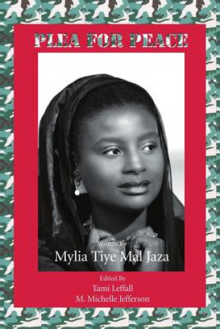 Книга Plea For Peace Mylia Tiye Mal Jaza