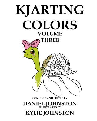 Knjiga KJArting Colors: Coloring With Kylie Kylie Johnston