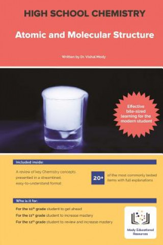 Knjiga High School Chemistry: Atomic and Molecular Structure Vishal Mody