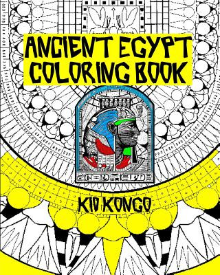 Livre Ancient Egypt Coloring Book Kid Kongo