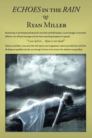 Kniha Echoes in the Rain Ryan Miller