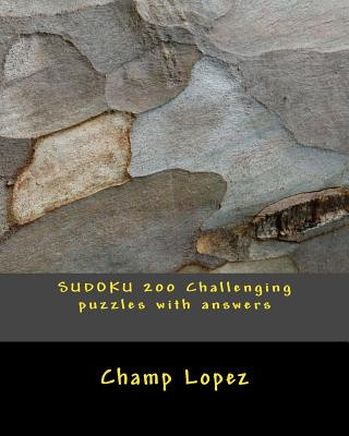 Book SUDOKU 200 Challenging puzzles with answers Champ Lopez