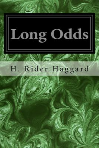 Buch Long Odds H. Rider Haggard