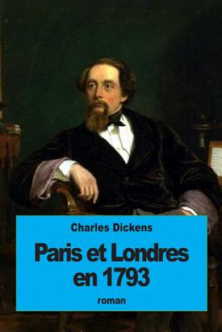 Kniha Paris et Londres en 1793: Le Marquis de Saint-Évremont Henriette Loreau