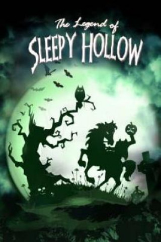Könyv The Legend of Sleepy Hollow. Washington Irving