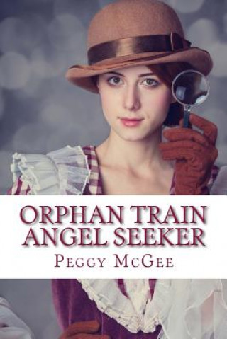 Buch Orphan Train Angel Seeker Peggy McGee