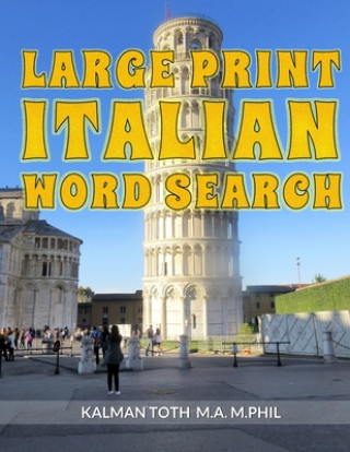 Książka Large Print Italian Word Search Kalman Toth M a M Phil