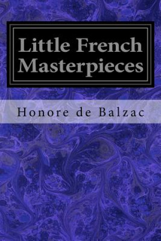 Książka Little French Masterpieces Honore De Balzac