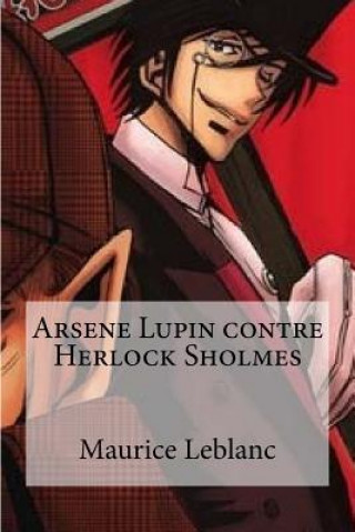 Carte Arsene Lupin contre Herlock Sholmes Maurice Leblanc