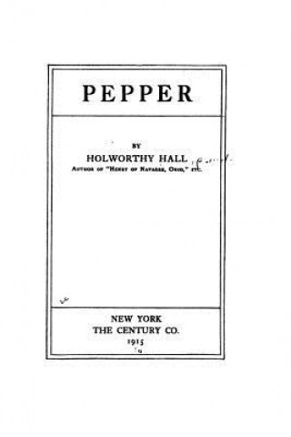 Knjiga Pepper Holworthy Hall