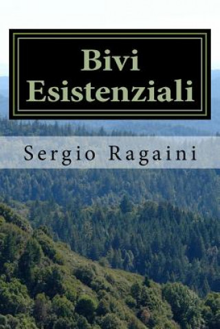 Knjiga Bivi Esistenziali Sergio Ragaini