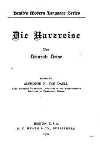 Kniha Die Harzreise Heinrich Heine