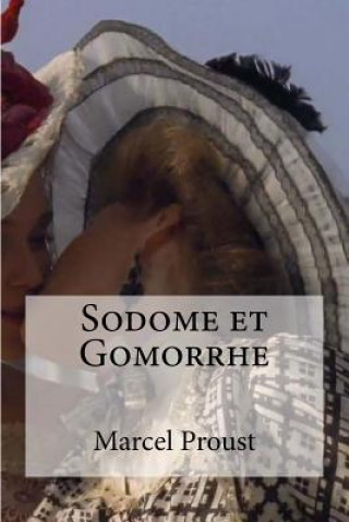 Kniha Sodome et Gomorrhe Marcel Proust
