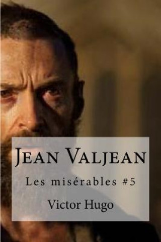 Kniha Jean Valjean Victor Hugo