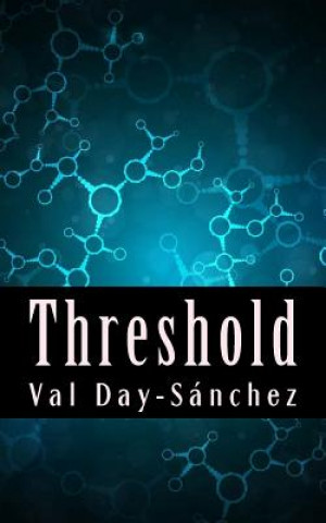 Kniha Threshold Val Day-Sanchez