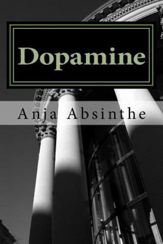 Книга Dopamine Anja Absinthe