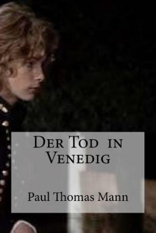 Buch Der Tod in Venedig Paul Thomas Mann
