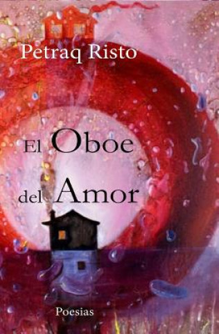 Kniha El Oboe del Amor Petraq Risto